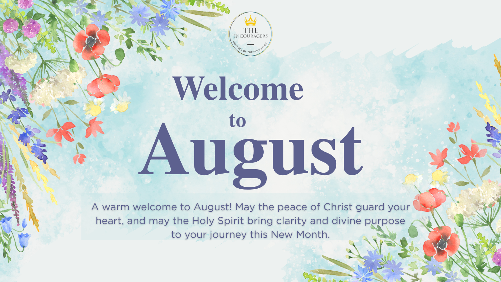 Welcome August (1600 x 900 px)