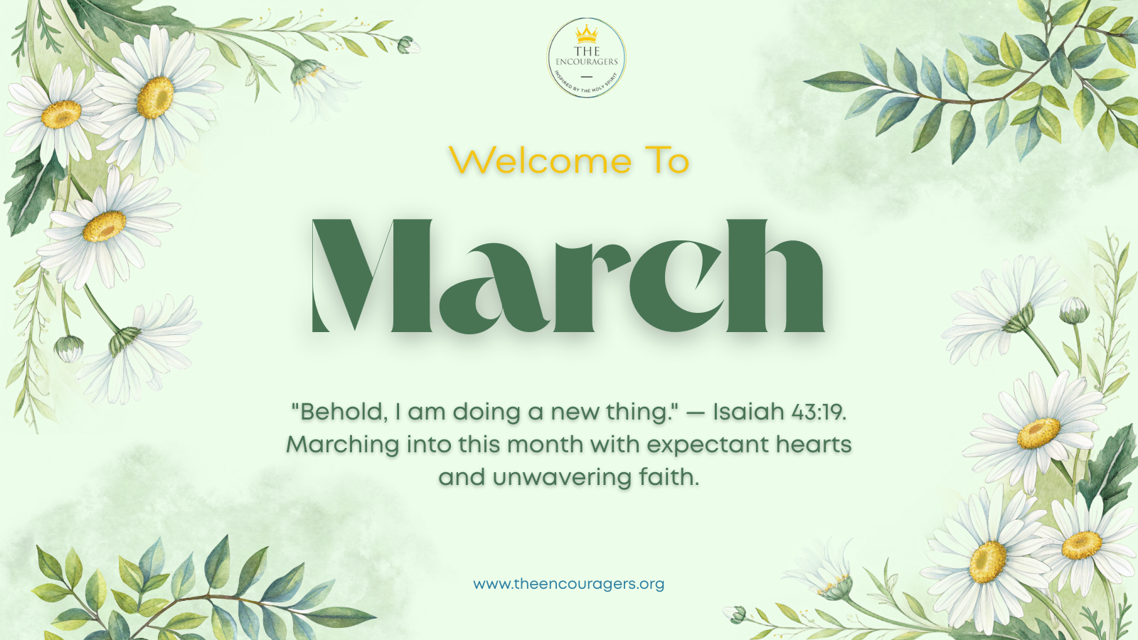 Welcome March Poster (1600 x 900 px) The Encouragers